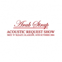 Arab Strap - Acoustic Request Show '2004