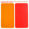 Pizzicato Five - Fifth Release From Matador '2000