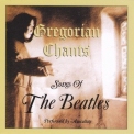 Auscultate - Gregorian Chants - The Songs Of The Beatles '2002