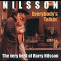 Harry Nilsson - Everybody's Talkin' The Very Best Of Harry Nilsson '1997