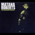 Matana Roberts - The Chicago Project '2007