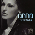 Anna Tatangelo - Nel Mondo Delle Donne '2008