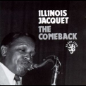 Illinois Jacquet - The Comeback '1971