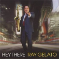 Ray Gelato - Hey There '2006