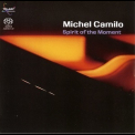 Michel Camilo - Spirit Of The Moment '2007