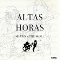 Shawn & The Wolf - Altas Horas '2018