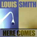 Louis Smith - Here Comes '2012