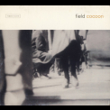 The Field - Cocoon '2003