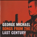 George Michael - Songs From The Last Century '1999