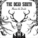 The Dead South - Illusion & Doubt '2016