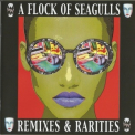 A Flock Of Seagulls - Remixes & Rarities (2CD) '2017