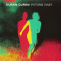 Duran Duran - Future Past '2021