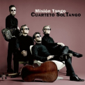 Cuarteto Soltango - Mision Tango (The 40s,50s,60s And Beyond) '2021