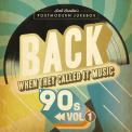 Scott Bradlee's Postmodern Jukebox - Back When They Called It Music- The '90s, Vol.1 '2020