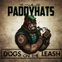 The O'Reillys & Paddyhats - Dogs On The Leash '2020