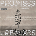 Calvin Harris - Promises (Remixes) '2018