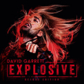 David Garrett - Explosive (Deluxe) '2015