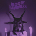 Bloody Hammers - Bloody Hammers (Remastered) '2011