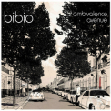 Bibio - Ambivalence Avenue '2009