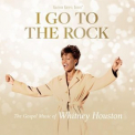 Whitney Houston - I Go To The Rock: The Gospel Music Of Whitney Houston '2023