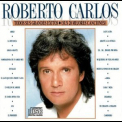 Roberto Carlos - Todos Sus Grandes Exitos (Sus 20 Mejores Canciones) '1988