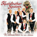 Kastelruther Spatzen - Weihnachten Bei Uns Daheim '2010