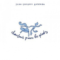 Jean-Jacques Goldman - Chansons pour les pieds '2001