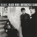 Black Rebel Motorcycle Club - B.R.M.C. '2008