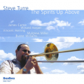 Steve Turre - The Spirits Up Above '2004