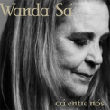 Wanda Sà - Cá Entre Nós '2016