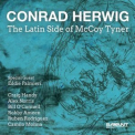 Conrad Herwig - The Latin Side of McCoy Tyner '2024