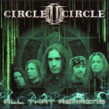 Circle II Circle - All That Remains [EP] '2005