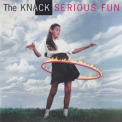 The Knack - Serious Fun '1991