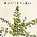 Michael Hedges - Taproot '1990