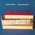 Redd Kross - Phaseshifter '1993