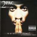2 Pac - R U Still Down [remember Me] '1997
