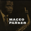 Maceo Parker - Roots Revisited (10th Anniversary Edition) '2008