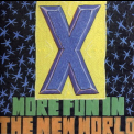X - More Fun In The New World '1983