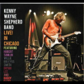 The Kenny Wayne Shepherd Band - Live! In Chicago '2010
